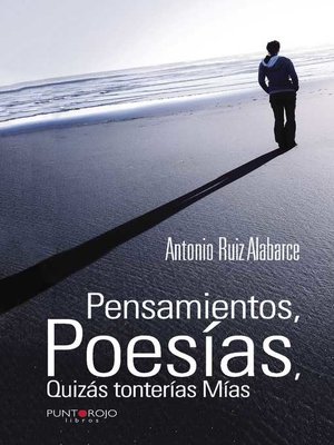 cover image of Pensamientos, Poesías, Quizás tonterías Mías